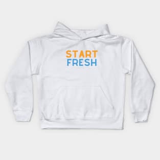 Start Fresh Kids Hoodie